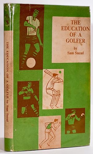 Imagen del vendedor de The Education of a Golfer a la venta por Fine Golf Books