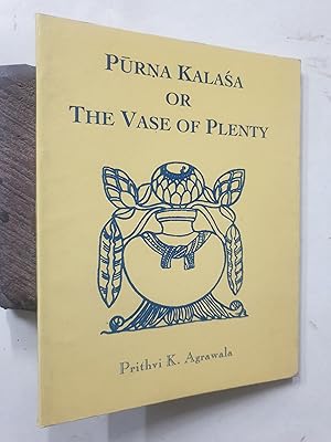 Seller image for Purna Kalasa Or The Vase Of Plenty for sale by Prabhu Book Exports