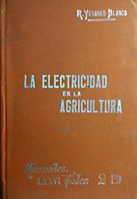 ELECTRICIDAD EN LA AGRICULRURA