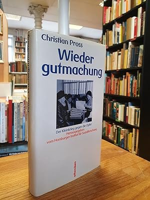 Bild des Verkufers fr Wiedergutmachung - Der Kleinkrieg gegen die Opfer, herausg. vom Hamburger Institut fr Sozialfoschung, zum Verkauf von Antiquariat Orban & Streu GbR