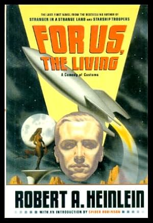 Seller image for FOR US, THE LIVING - DUSTJACKET ONLY for sale by W. Fraser Sandercombe