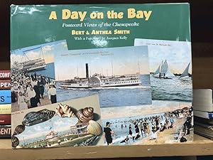 Immagine del venditore per A Day on the Bay: Postcard Views of the Chesapeake venduto da Queen City Books