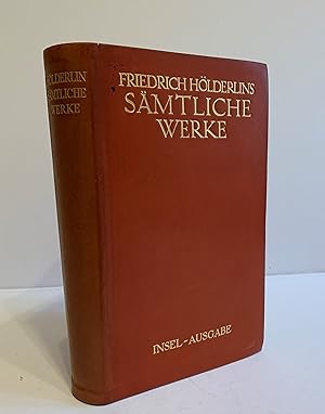 Sämtliche Werke. (Text der kritisch-historischen Ausgabe von Franz Zinkernagel, der modernen Schr...