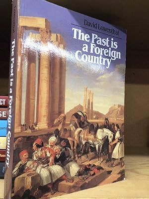 Immagine del venditore per The Past is a Foreign Country venduto da Queen City Books
