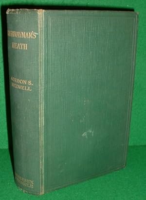 HIGHWAYMAN'S HEATH The Story in Fact and Fiction of Hounslow Heath in Middlesex SIGNED COPY