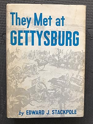 Imagen del vendedor de They Met at Gettysburg a la venta por Cragsmoor Books