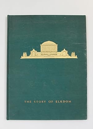 Immagine del venditore per The Story of Elkdom The Elks National Memorial venduto da Our Kind Of Books