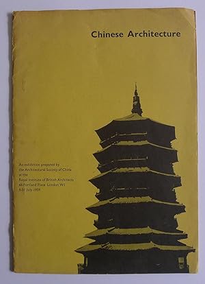 Chinese Architecture Exhibition. Royal Institute of British Architects. London July 1959.