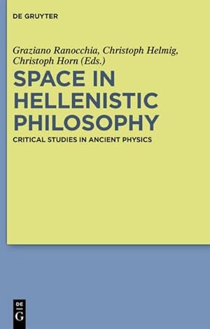 Seller image for Space in Hellenistic Philosophy for sale by BuchWeltWeit Ludwig Meier e.K.