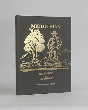 [Virginia] MIDLOTHIAN: HIGHLIGHTS OF ITS HISTORY