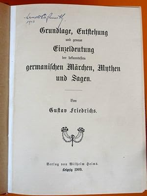 Grundlage, Entstehung und genaue Einzeldeutung der bekanntesten germanischen Märchen, Mythen und ...
