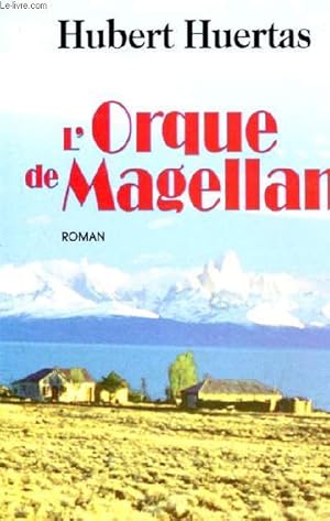 Immagine del venditore per L'Orque de Magellan venduto da Le-Livre