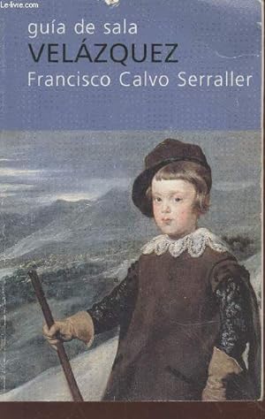 Immagine del venditore per Guia de sala Velazquez venduto da Le-Livre