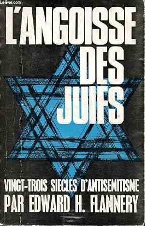 Immagine del venditore per L'angoisse des juifs - vingt-trois sickes d'antismistisme - venduto da Le-Livre