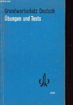 Bild des Verkufers fr Grundwortschatz Deutsch. bungen und Tests zum Verkauf von Le-Livre