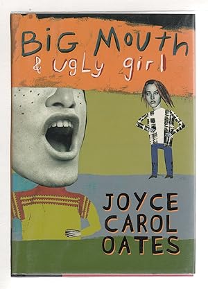 Seller image for BIG MOUTH & UGLY GIRL. for sale by Bookfever, IOBA  (Volk & Iiams)