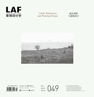 Immagine del venditore per Landscape Architecture Frontiers 49 : Urban Wilderness and Planting Design venduto da GreatBookPrices