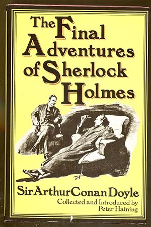 Bild des Verkäufers für The Final Adventures of Sherlock Holmes zum Verkauf von Dearly Departed Books