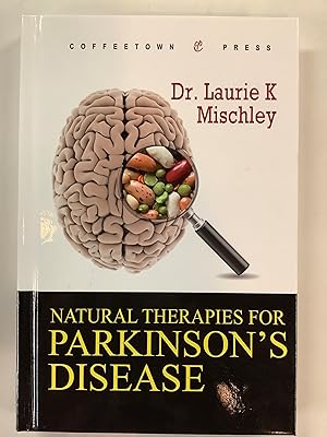 Seller image for NATURAL THERAPIES FOR PARKINSON's DISEASE for sale by Riverow Bookshop
