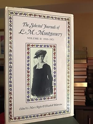 The Selected Journals of L.M. Montgomery: Vol. 2