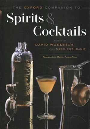 Imagen del vendedor de Oxford Companion to Spirits and Cocktails a la venta por GreatBookPrices