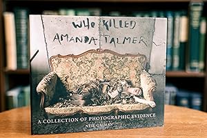 Immagine del venditore per Who Killed Amanda Palmer; A Collection of Photographic Evidence venduto da BISON BOOKS - ABAC/ILAB