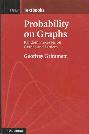 Seller image for PROBABILITY ON GRAPHS for sale by Easton's Books, Inc.