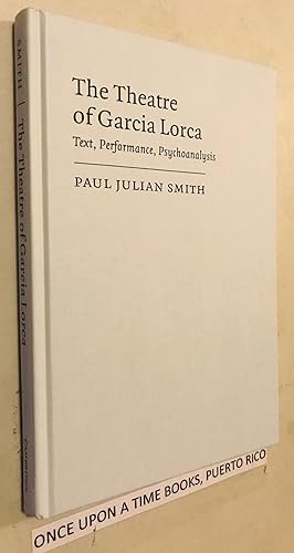 Image du vendeur pour The Theatre of Garca Lorca: Text, Performance, Psychoanalysis (Cambridge Studies in Latin American and Iberian Literature) mis en vente par Once Upon A Time