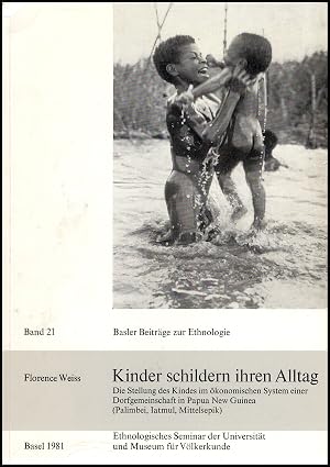 Imagen del vendedor de Kinder schildern ihren Alltag (Palimbei, Iatmul, Mittelsepik) a la venta por Diatrope Books