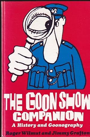 Immagine del venditore per The Goon Show Companion: A History and Goonography venduto da Caerwen Books