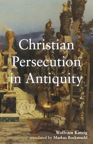 Seller image for Christian Persecution in Antiquity for sale by GreatBookPrices