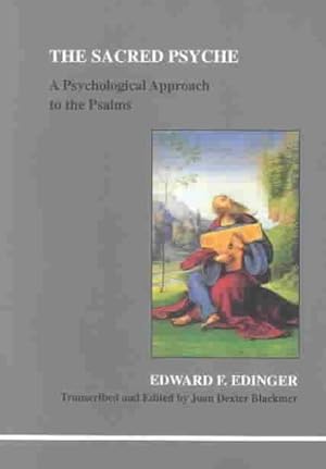 Imagen del vendedor de Sacred Psyche : A Psychological Approach to the Psalms a la venta por GreatBookPrices