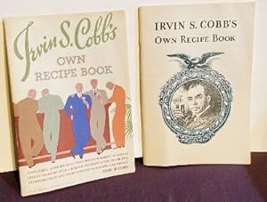 Seller image for Irvin S. Cobb's Own Recipe Book for sale by Henry E. Lehrich