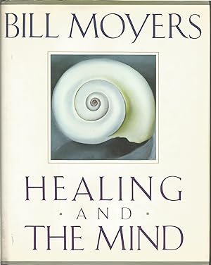 Seller image for Healing and the Mind for sale by ELK CREEK HERITAGE BOOKS (IOBA)