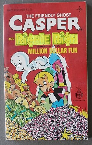 Imagen del vendedor de Casper and Richie Rich Million Dollar Fun. - Based on the Characters from the Harvey Comics a la venta por Comic World