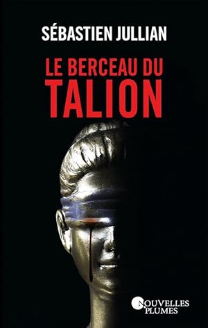 Le berceau du talion