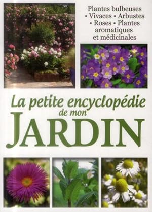 la petite encyclopédie de mon jardin