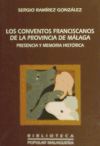 Bild des Verkufers fr Los conventos franciscanos de la provincia de Mlaga. Presencia y memoria histrica zum Verkauf von AG Library