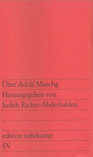 Imagen del vendedor de ber Adolf Muschg. / Edition Suhrkamp ; 686 a la venta por Versandantiquariat Nussbaum