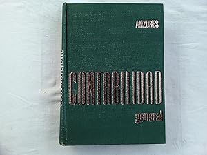 Imagen del vendedor de Contabilidad general. Comprende los programas de 1, 2 y 3 cursos en la Escuela Nacional de Comercio y Administracin (Universidad Nacional) y Escuela Superior de Comercio (Instituto Politcnico Nacional). a la venta por Librera "Franz Kafka" Mxico.