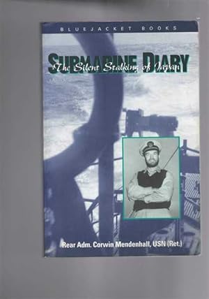 Seller image for Submarine Diary: The Silent Stalking of Japan for sale by Berry Books