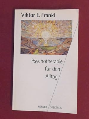 Psychotherapie für den Alltag : Rundfunkvorträge über Seelenheilkunde.
