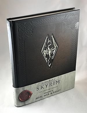 Seller image for The Elder Scrolls V: Skyrim. The Skyrim Library. Volume II: Man, Mer & Beast for sale by Lost Paddle Books, IOBA