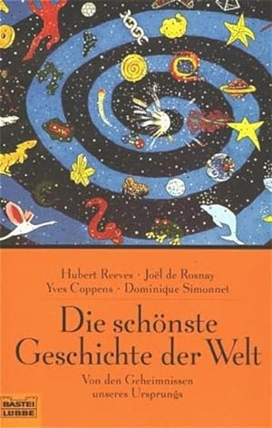 Seller image for Die schnste Geschichte der Welt: Von den Geheimnissen unseres Ursprungs (Sachbuch. Bastei Lbbe Taschenbcher) for sale by Antiquariat Armebooks