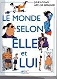 Immagine del venditore per Le Monde Selon Elle Et Lui venduto da RECYCLIVRE