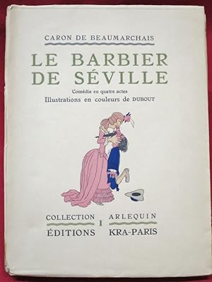 Image du vendeur pour Le barbier de Sville. Comdie en quatre actes. Illustrations en couleurs de DUBOUT. mis en vente par Librairie Diogne SARL