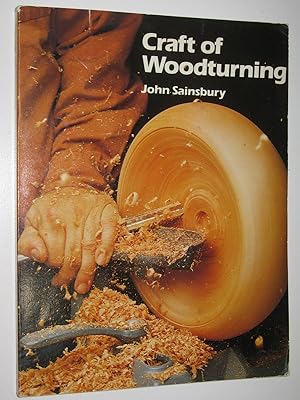 The Craft of Woodturning