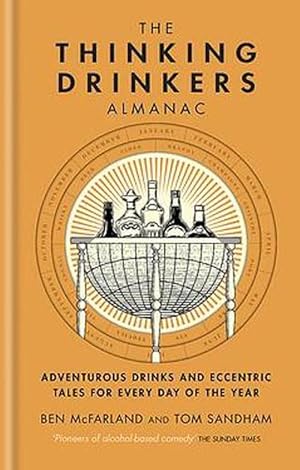 Image du vendeur pour The Thinking Drinkers Almanac (Hardcover) mis en vente par Grand Eagle Retail