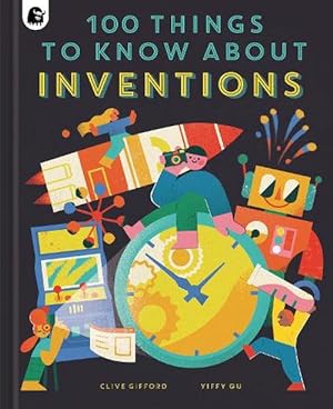 Bild des Verkufers fr 100 Things to Know About Inventions (Hardcover) zum Verkauf von Grand Eagle Retail