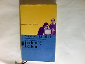 Imagen del vendedor de Medienkinder : vom richtigen Umgang mit der Vielfalt. a la venta por Antiquariat Buchhandel Daniel Viertel